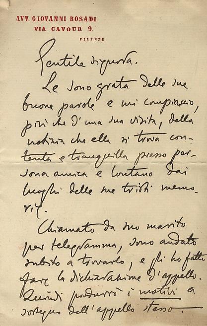 Abebooks Lettera manoscritta autografa firmata su due facciate su carta intestata Avv. Giovanni Rosadi via Cavour 9 Firenze. Datata Firenze 22. VIII. 1. destinataria non esplicitata: "Gentile Signora le sono grato delle sue buon Vendite stagionali