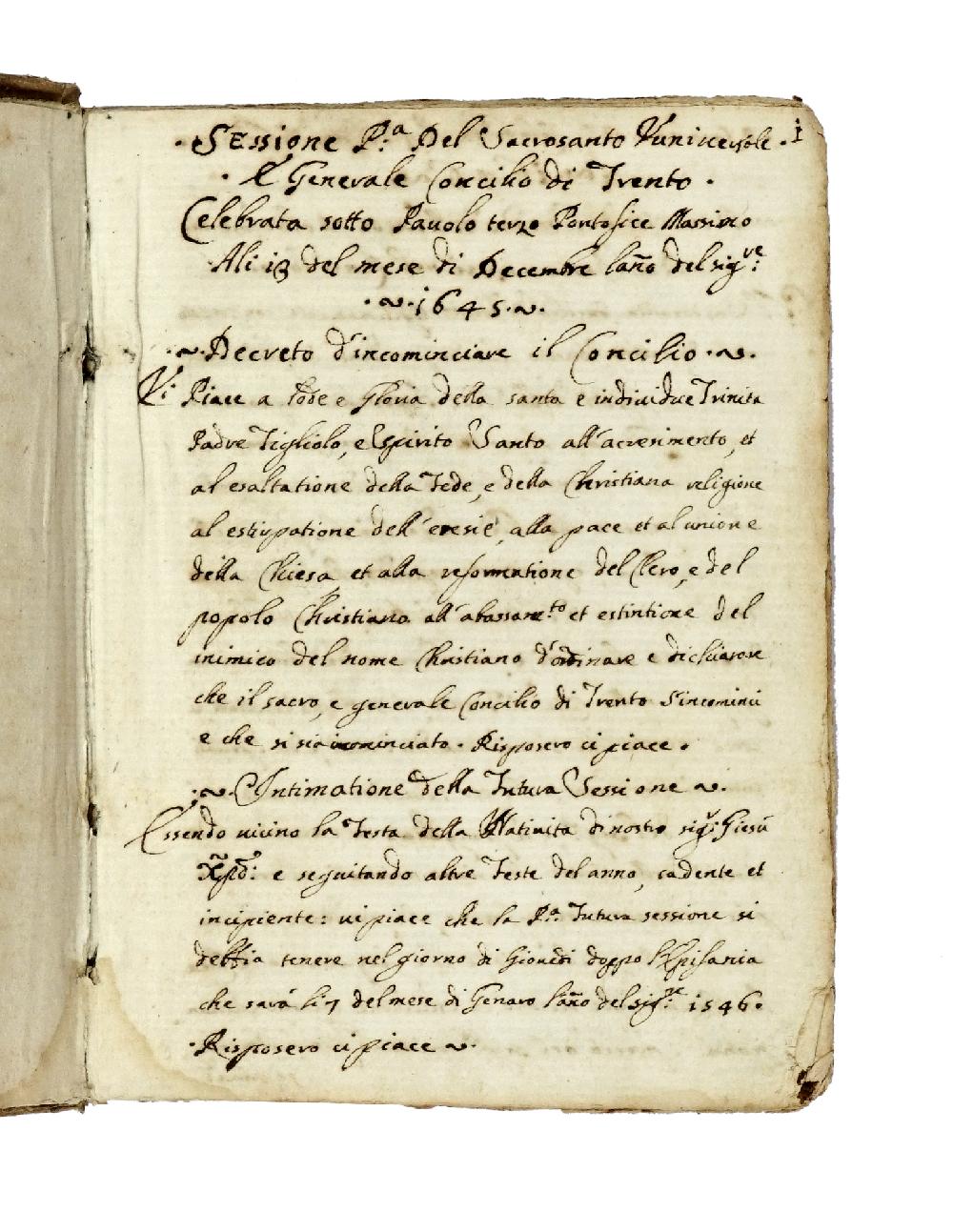 Abebooks Concilio di Trento. Sessione prima: Del Sacrosanto Universale. Celebrata sotto Pauolo Terzo Pontefice Massimo. Ali 13 del mese di dicembre laño del Sig.re (sic ma 1545)