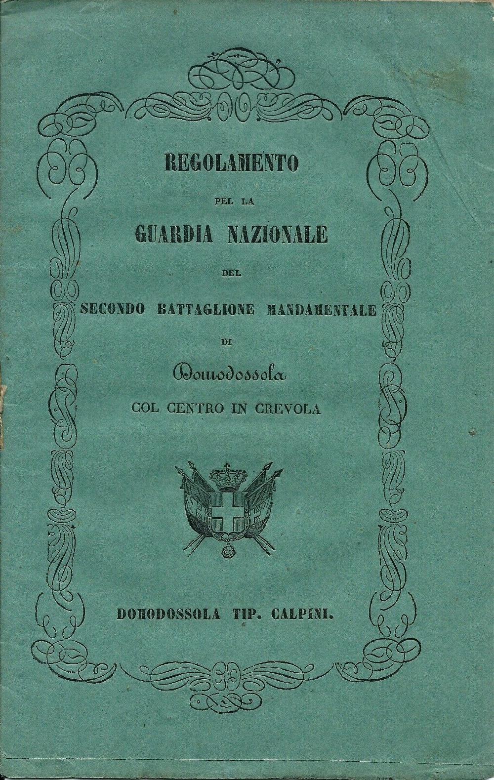 Abebooks Raro Regolamento originale Guardia nazionale 2° Batt. Crevola/Domodossola 1853 Offerta temporanea